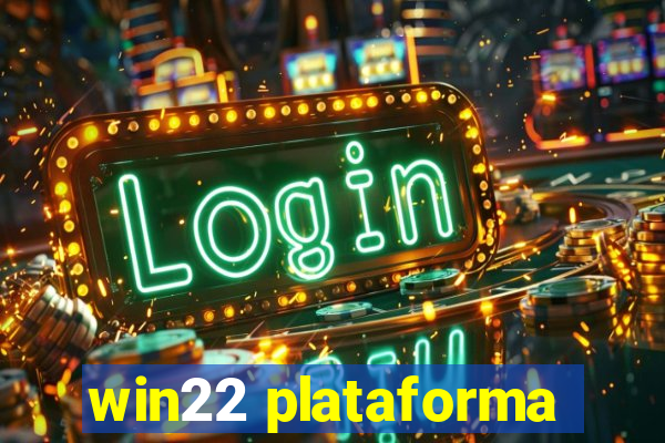 win22 plataforma